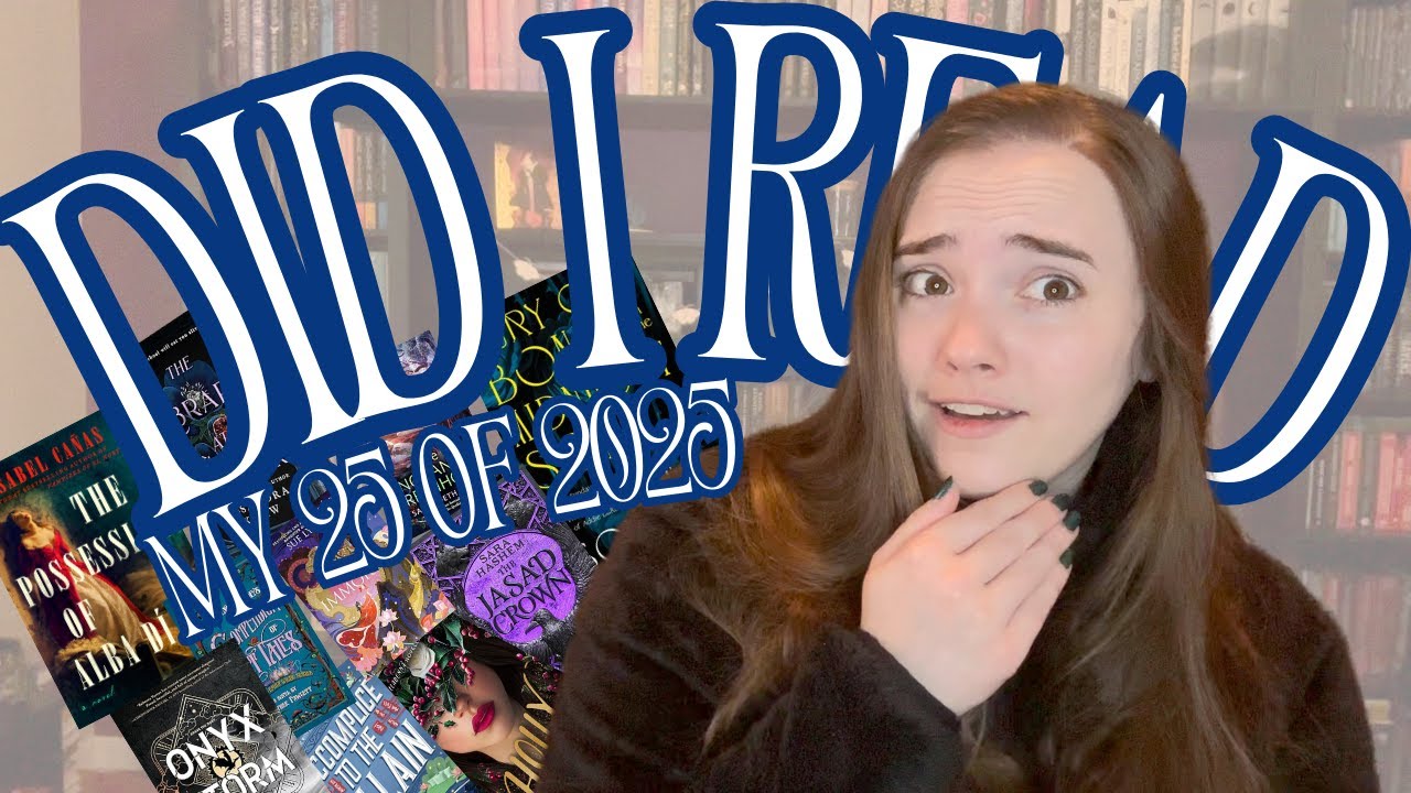 Did I read my 25 book of 2025!?!?! || Honestly... this could have gone waaaaaay worse