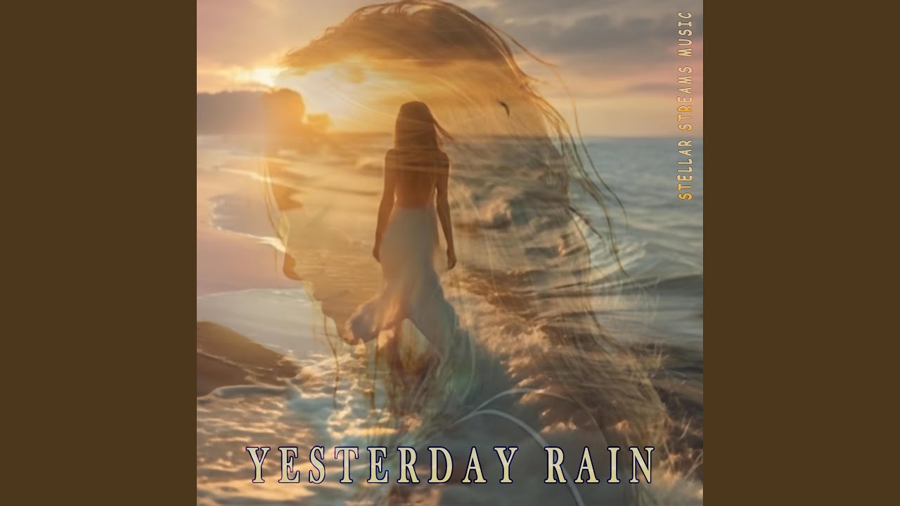 YESTERDAY RAIN