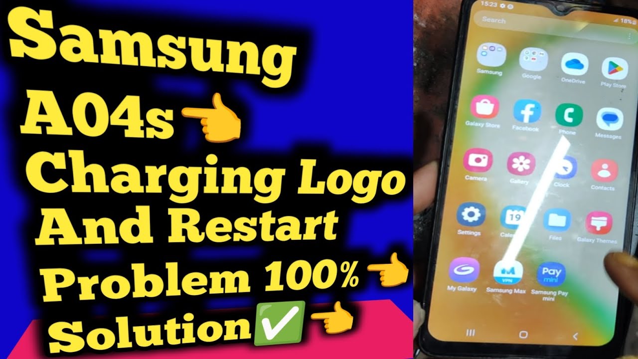 Samsung A04s👉Charging Logo Restart 👉Problem 100%👈solution👈✅