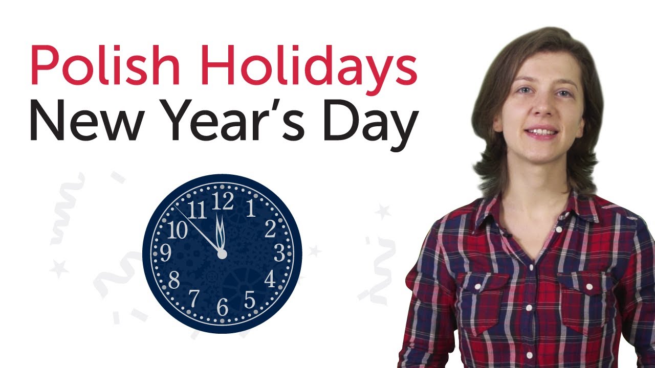 Learn Polish - Polish Holidays - New Year's Day