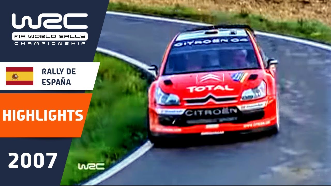 Rally de Espa&ntilde;a 2007: WRC Highlights / Review / Results