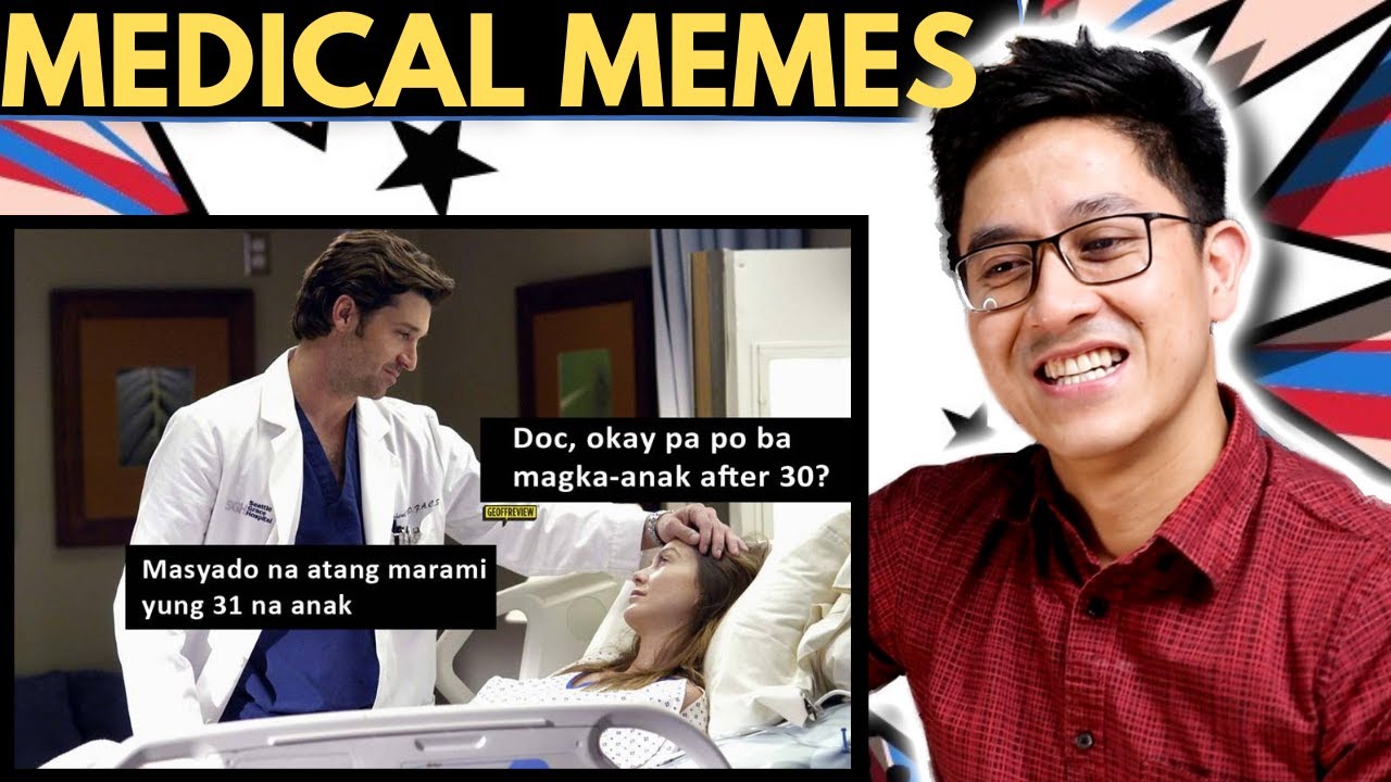 DOCTOR REACTS: PINOY MEDICAL MEMES