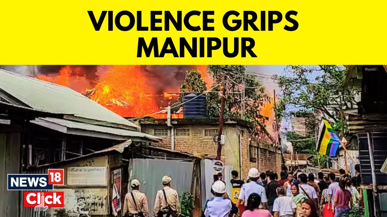 Manipur Violence | Violence Continues In Manipur | Protests In Imphal | Manipur News | News18