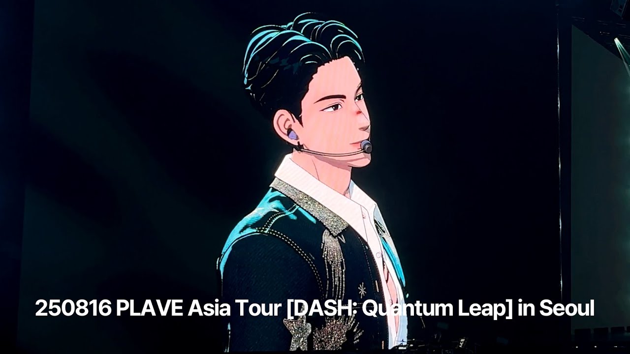 250816 PLAVE Asia Tour [DASH: Quantum Leap] in Seoul 플레이브 서울콘 중콘 직캠...👾