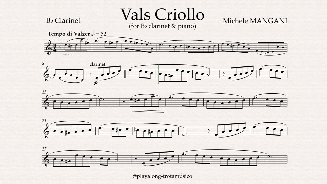 Michele Mangani - Vals Criollo for Bb Clarinet (52ppm) - Sheet music & Playalong Piano accompaniment