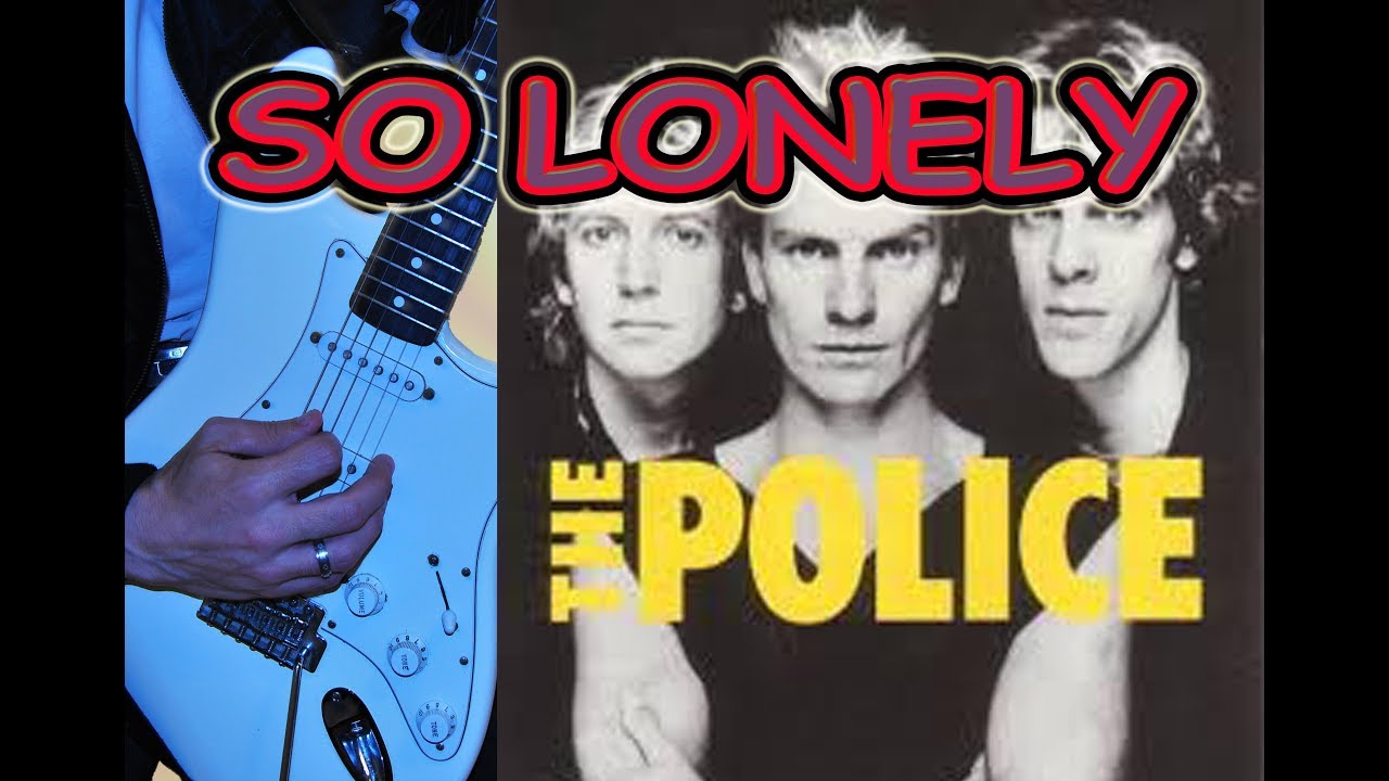 COMO TOCAR SO LONELY/THE POLICE (COMPLETA CON SOLO)