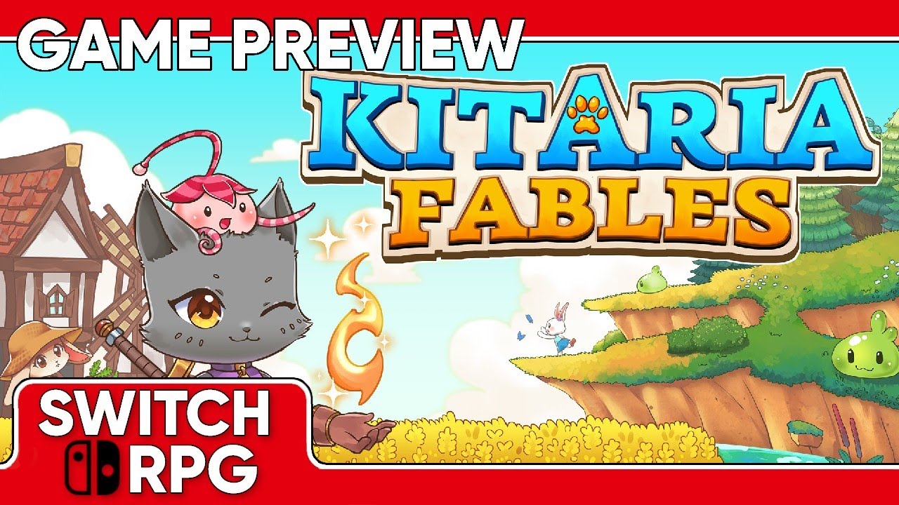SwitchRPG Previews - Kitaria Fables ​- Nintendo Switch Gameplay