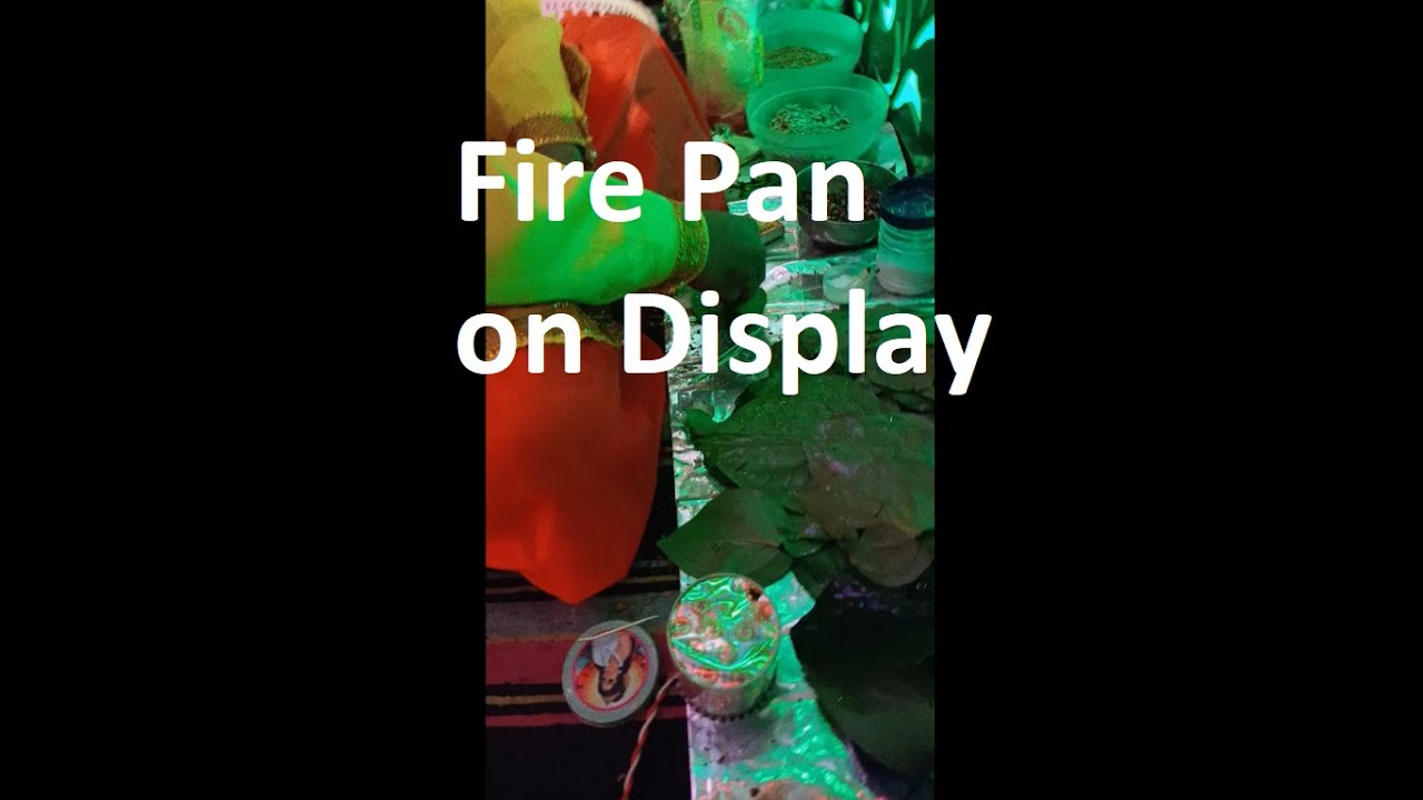 Fire Paan on display