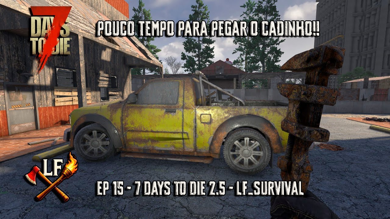 COMEÇO DA 3a SEMANA! ATRÁS DO CADINHO E NOVOS DESAFIOS! Gameplay - 7 days do die 2.5 - EP 15 PT BR