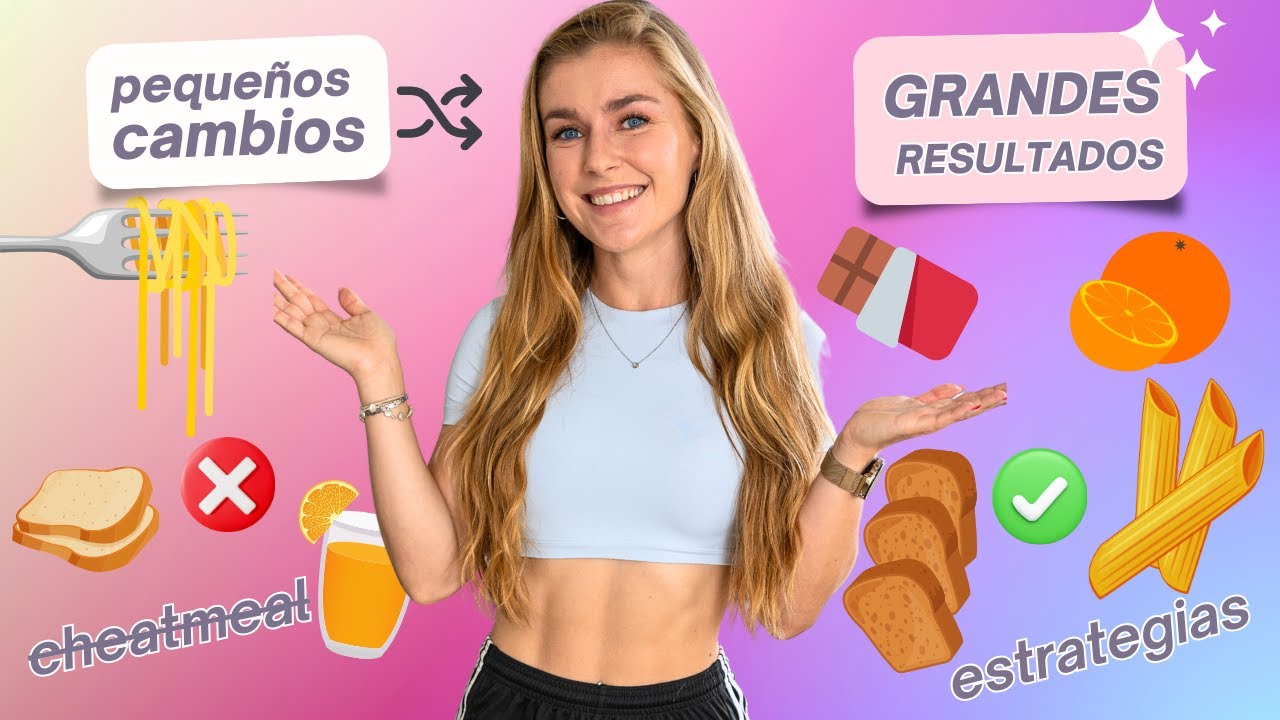 ✨ Haz estos pequeños CAMBIOS en tu alimentación y PIERDE GRASA sin enterarte 👌🏻