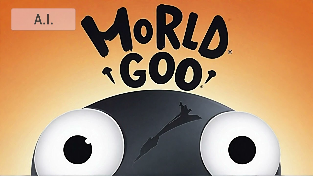 World of Goo - Tumbler, but continued by an AI