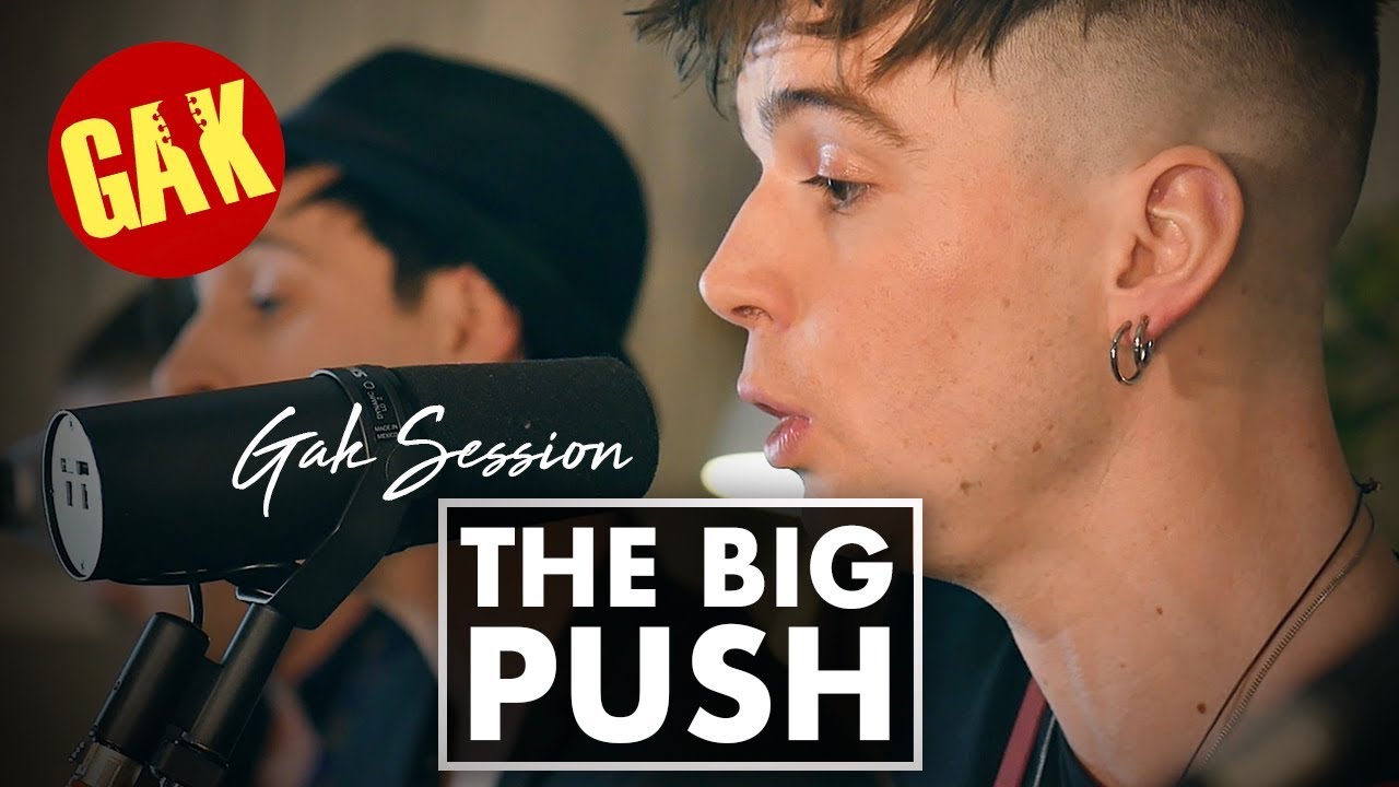 Gak Sessions | The Big Push LIVE