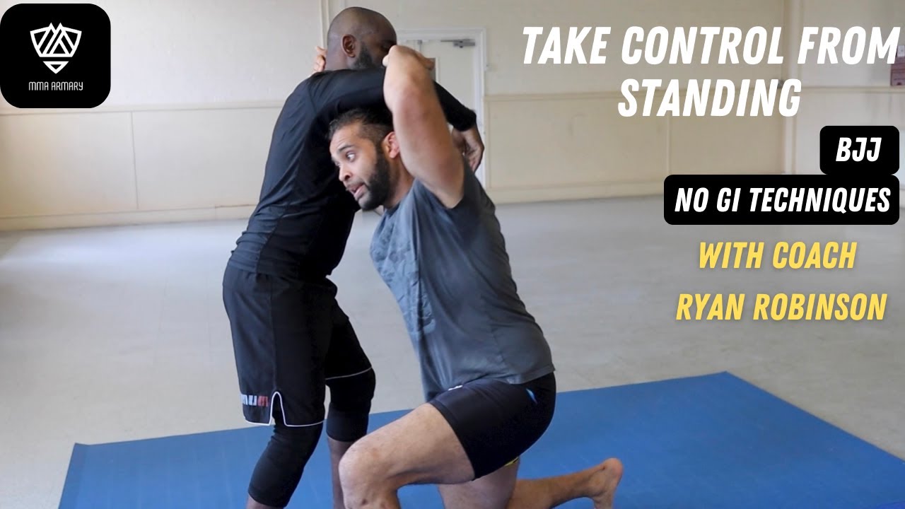 Take Control From Standing - BJJ No Gi Techniques