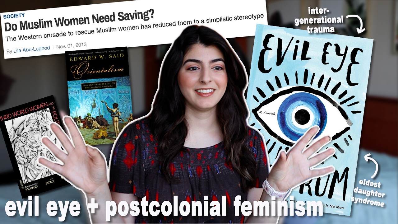 we should be talking about postcolonial feminism | a review + discussion of evil eye by etaf rum