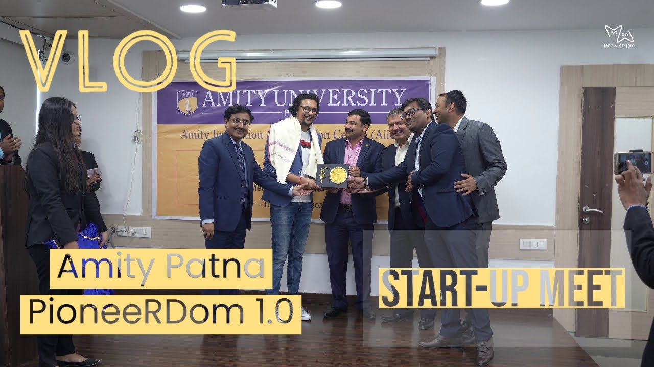 Amity Patna | Start-up meet | PioneeRDom 1.0 | Vlog