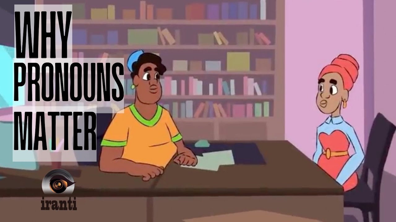 Why Pronouns Matter