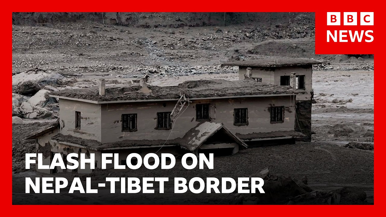 Hundreds missing after deadly flash flood on Nepal-Tibet border | BBC News