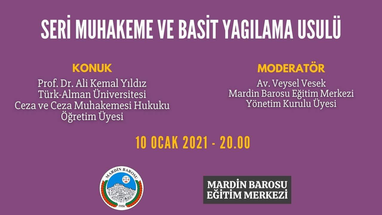 SERİ MUHAKEME VE BASİT YARGILAMA USULÜ