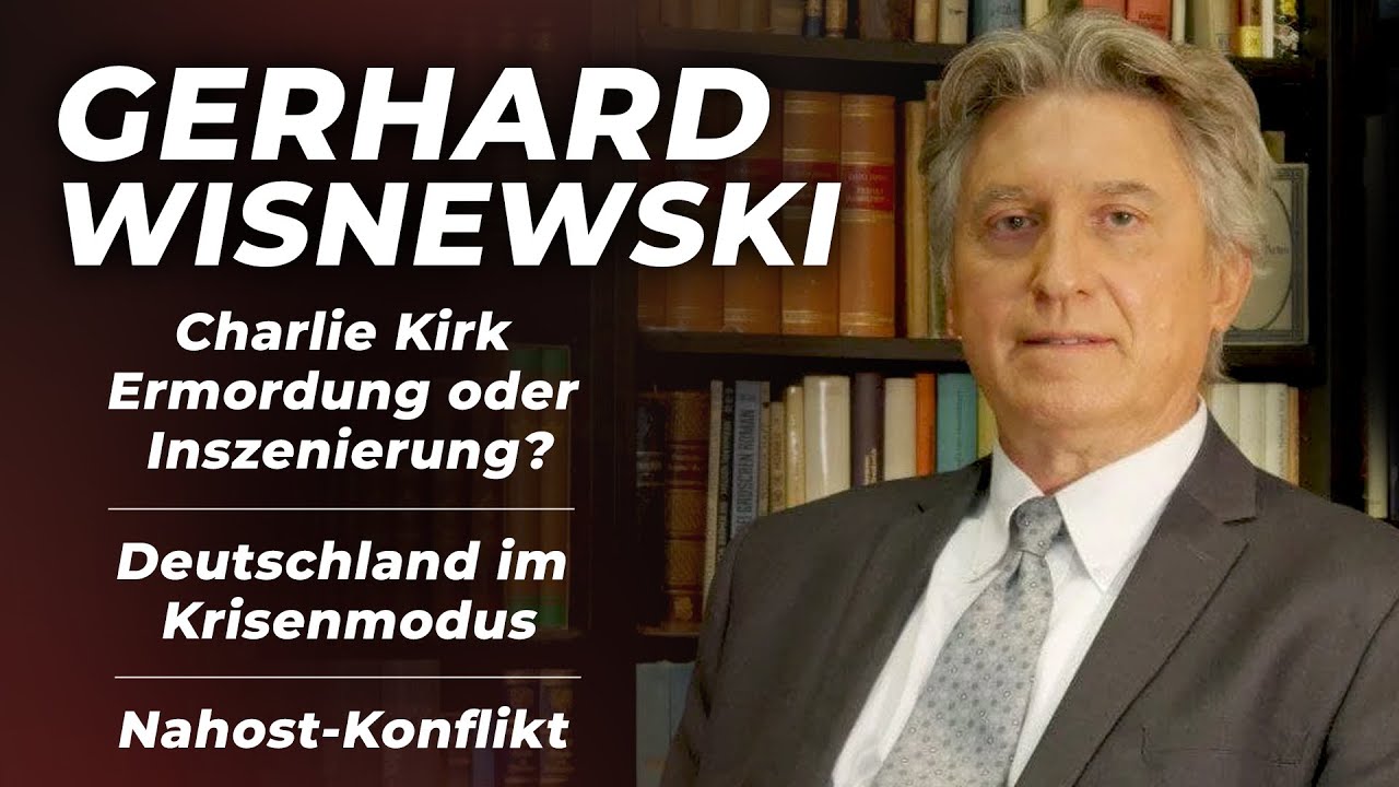 Wisnewski Aktuell &ndash; Charlie Kirk: Ermordung oder Inszenierung? | Nahost | Deutschland im Krisenmodus