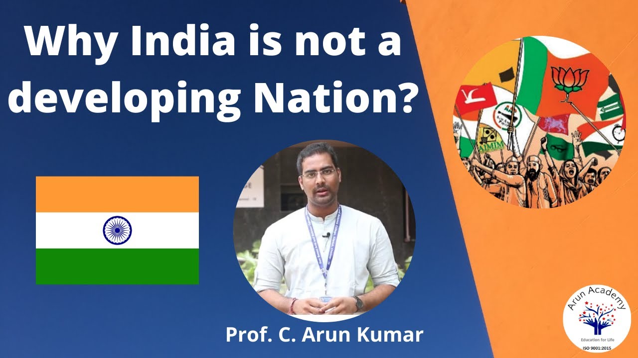 Why India is not a Developing Nation? | Tamil | Prof. C. Arun Kumar