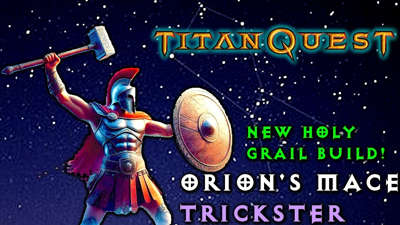 Titan Quest - This New Trickster will use the Legendary Weapon in the future!