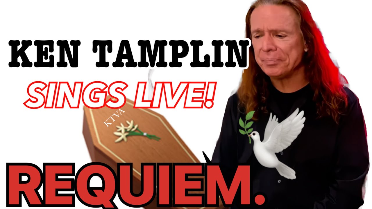 Ken Tamplin goes LIVE! Requiem.