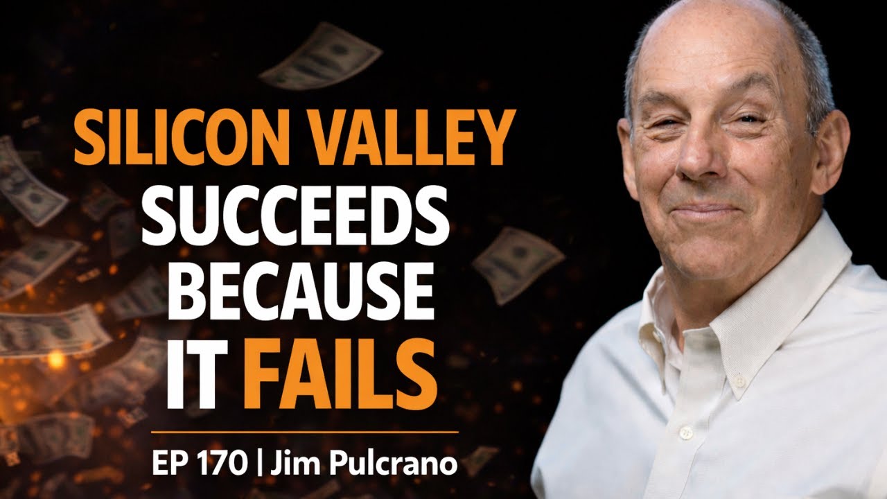 EP 170 - Jim Pulcrano: Why Most Venture Capital Fails And What Europe Still Gets Wrong