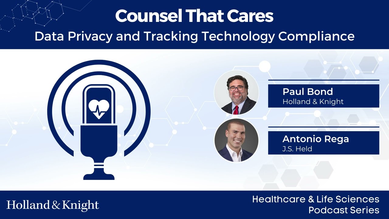 Podcast - Data Privacy and Tracking Technology Compliance