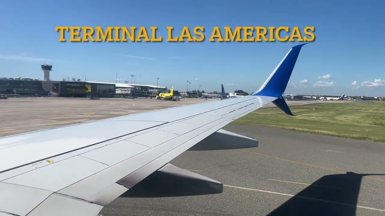 Aeropuerto Las Américas. Aterrizaje en Santo Domingo 02-2026 