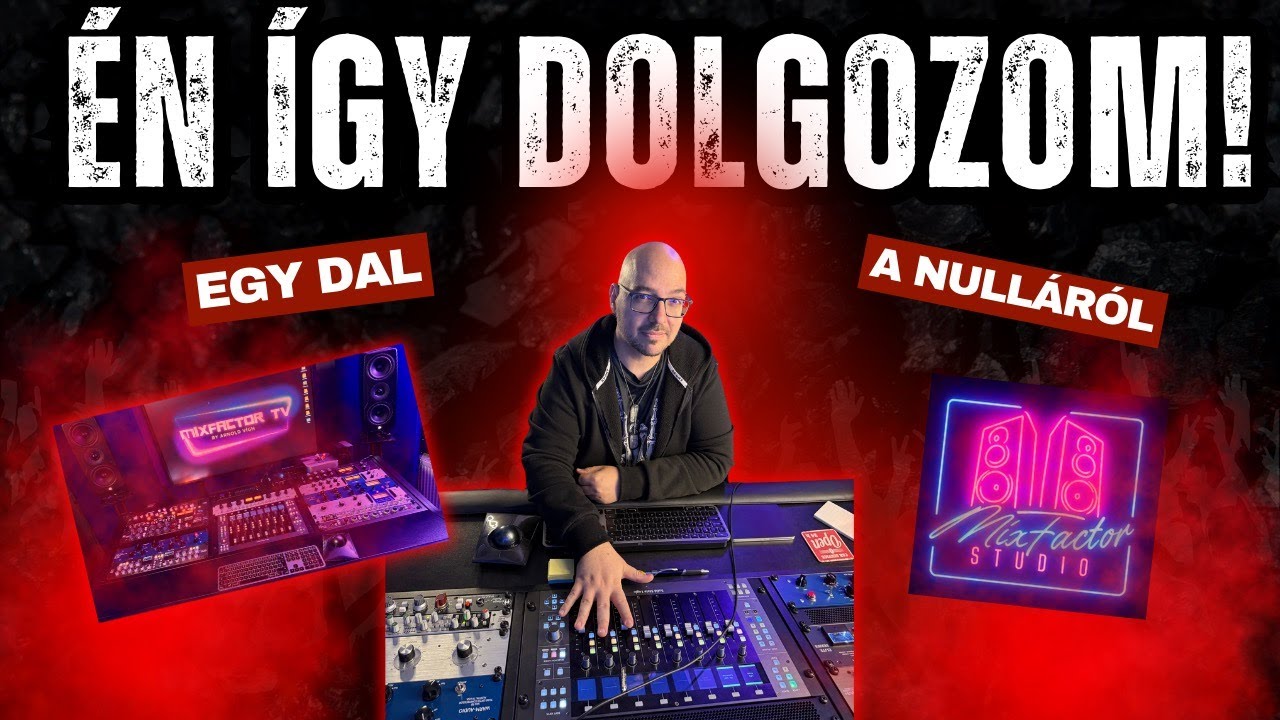 Az utolsó nyilvános mixing videó (MixFactorTV) Vígh Arnolddal
