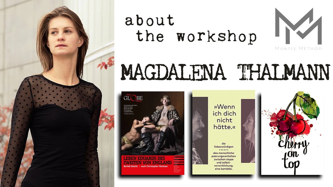 Actor experience with The Montes Method | Interview with Magdalena Thalmann