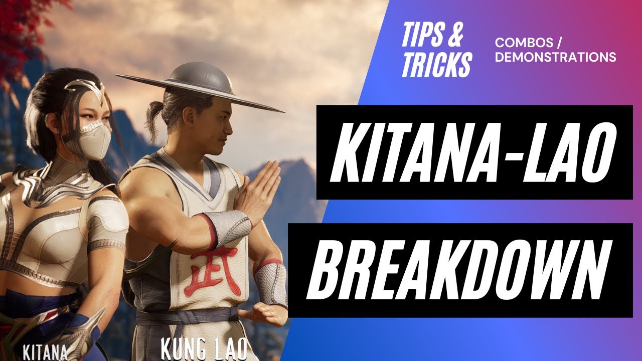 Kitana - Kung Lao Team Breakdown MK1