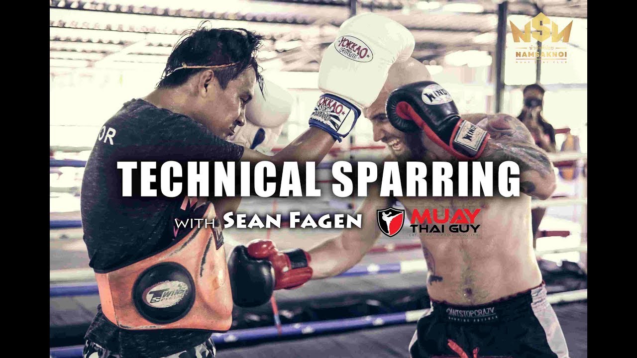 Technical Sparring with Sean Fagan | Namsaknoi Muay Thai