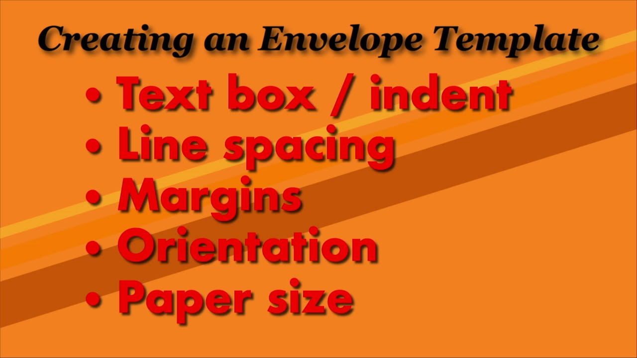 137 Creating an Envelope Template