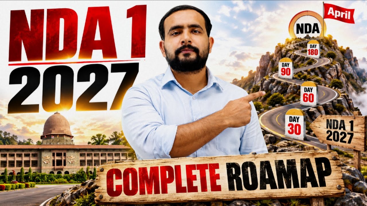 NDA 1 2027 Complete Roadmap 🔥 | 6 Months Strategy for Maths, GAT & English | NDA 2027 Preparation