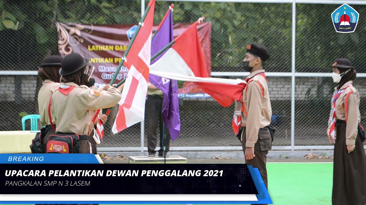 UPACARA PELANTIKAN DEWAN PENGGALANG 2021