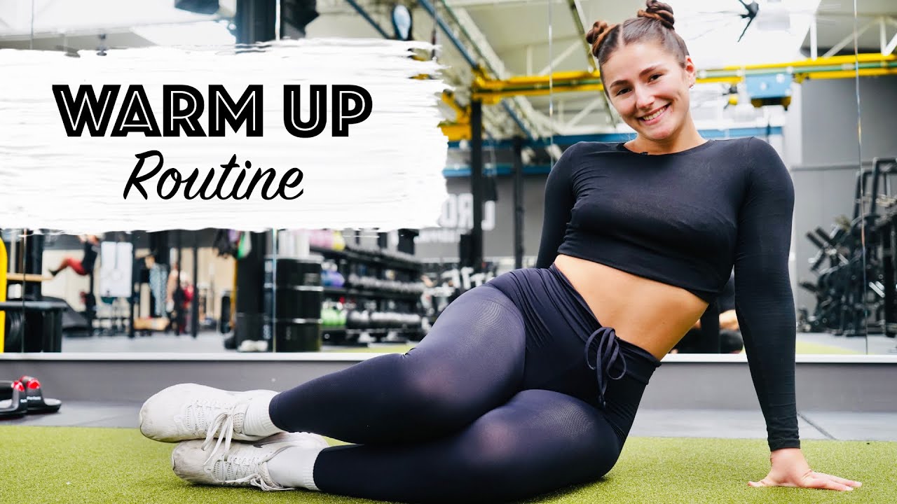 Meine Warm Up Routine - die perfekte Vorbereitung aufs Training
