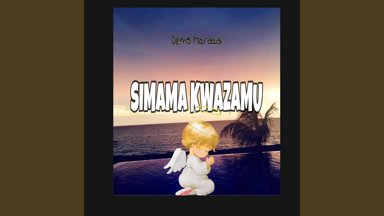 SIMAMA KWAZAMU