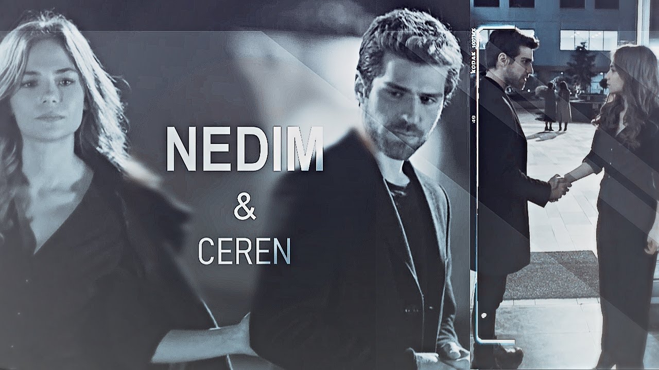 Nedim & Ceren &bull; for ღMarinaღ