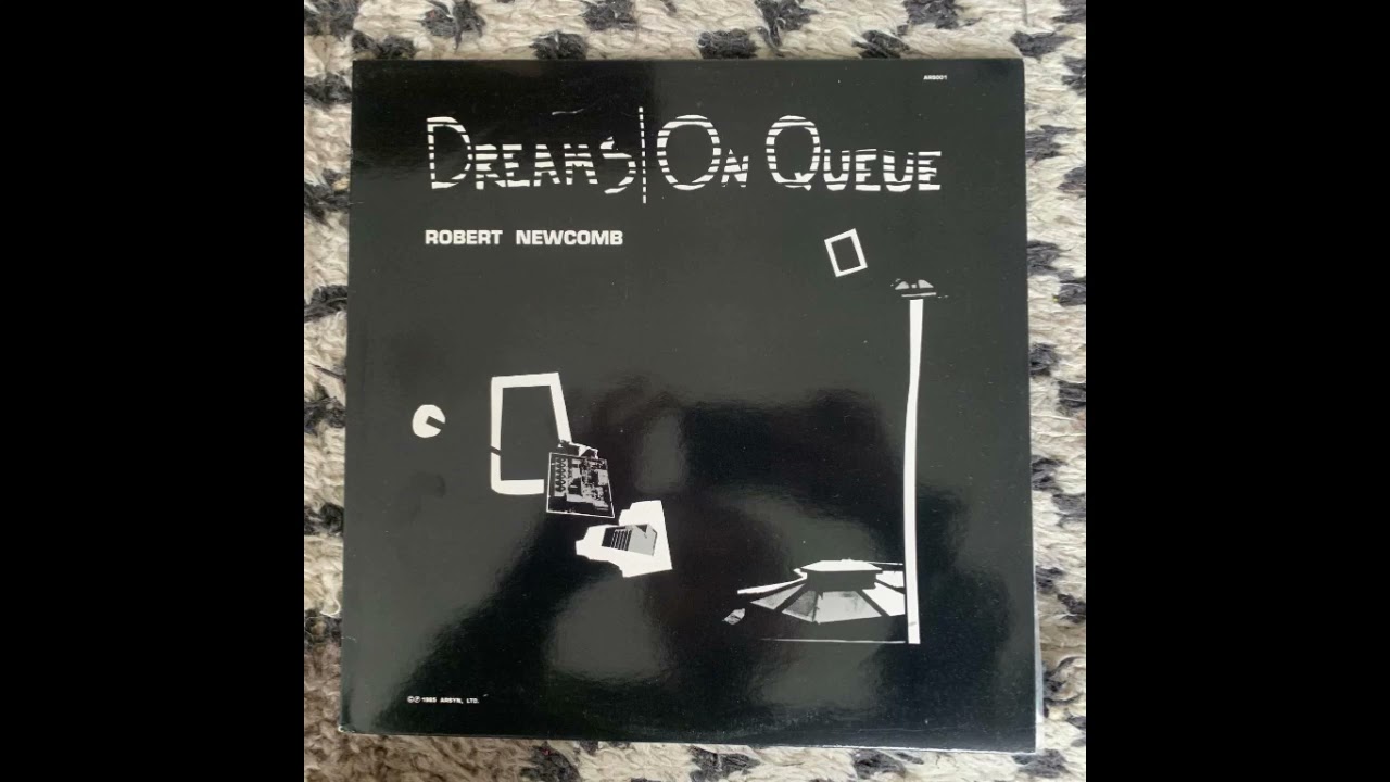 Robert Newcomb - Dreams On Queue