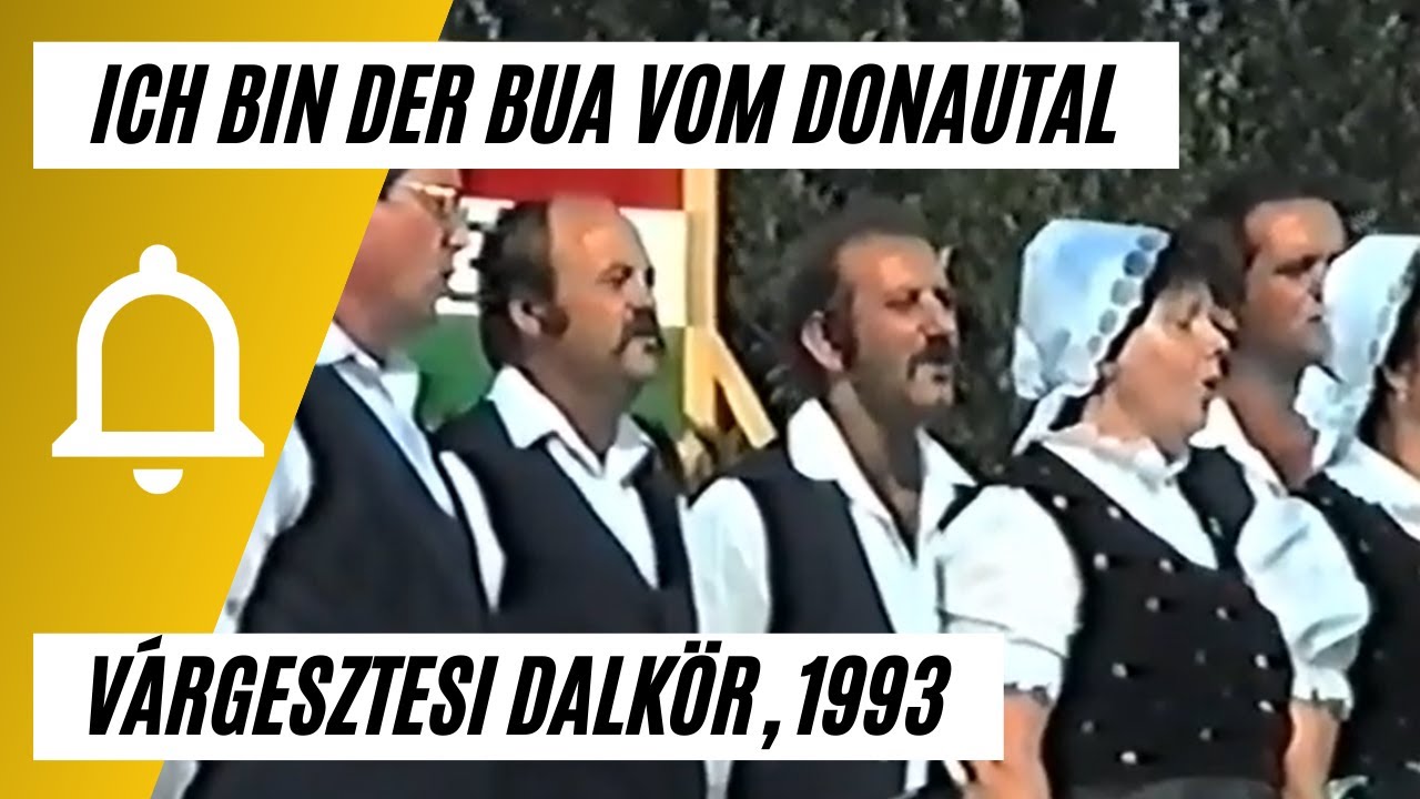 Ich bin der Bua vom Donautal, Gesztesi Dalkör (1993) Zenei Fesztivál Tarján