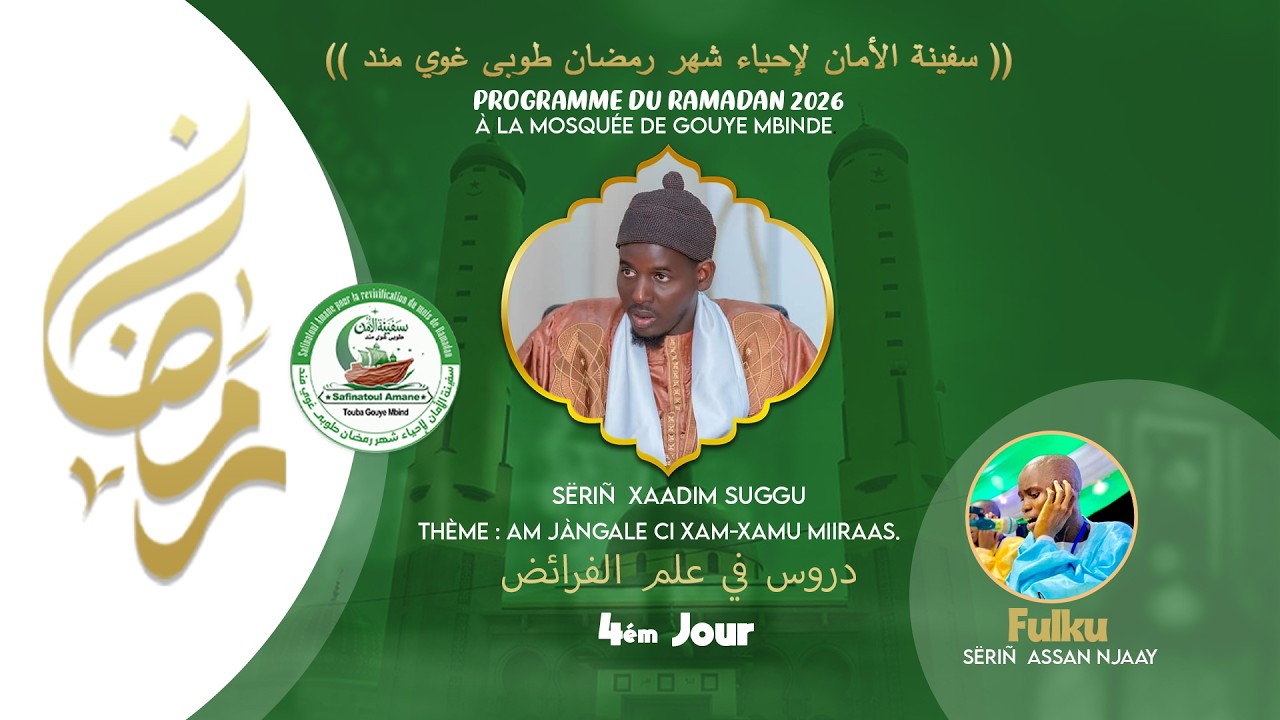 🛑En Direct | Ramadan 2026 -  J - 04 Dundal Koor Gouye Mbinde : Lecture du Foulkou et conférences