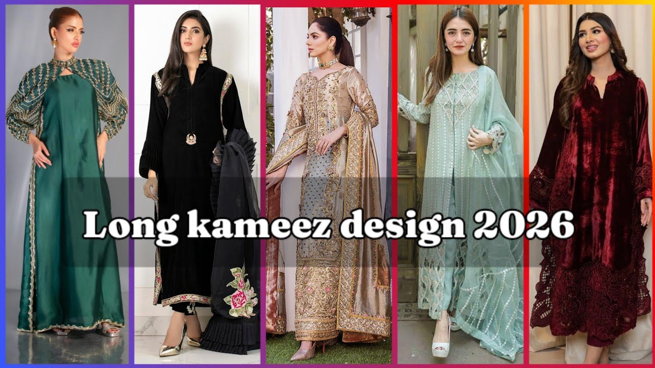 Latest Long Kameez Designs for Eid 2026 | Long Shirt | Long Kurti Design 2026 | Party Wear 