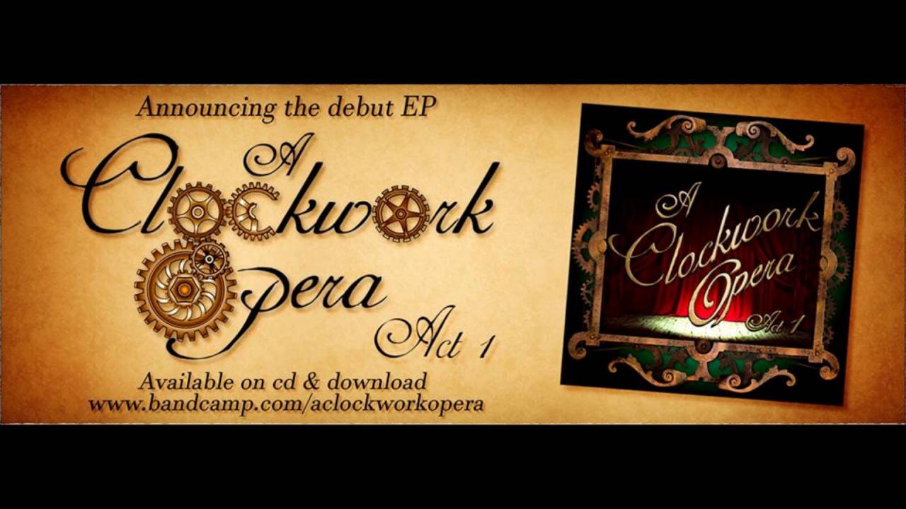 A Clockwork Opera - The Ballad of Penny Dreadful