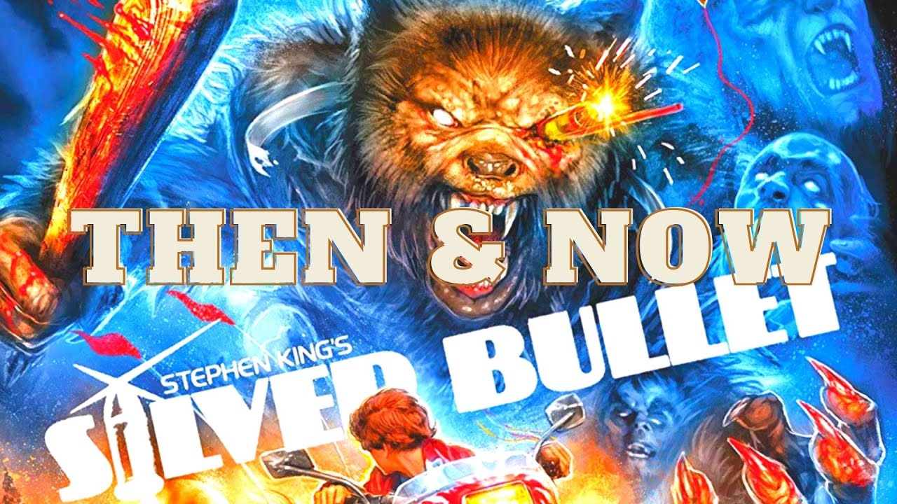 Silver Bullet (1985) - Then and Now (2021)