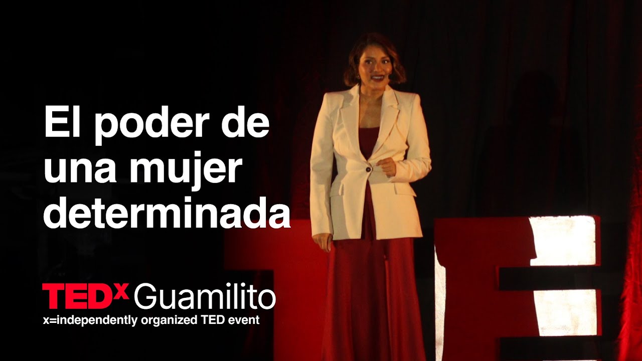 El poder de una mujer determinada  | Kriz Reales | TEDxGuamilito