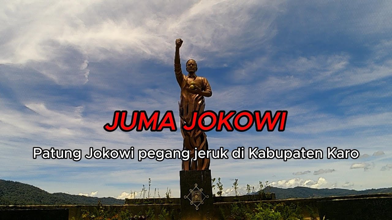 Juma Jokowi, Patung Jokowi pegang Jeruk di Kabupaten Karo