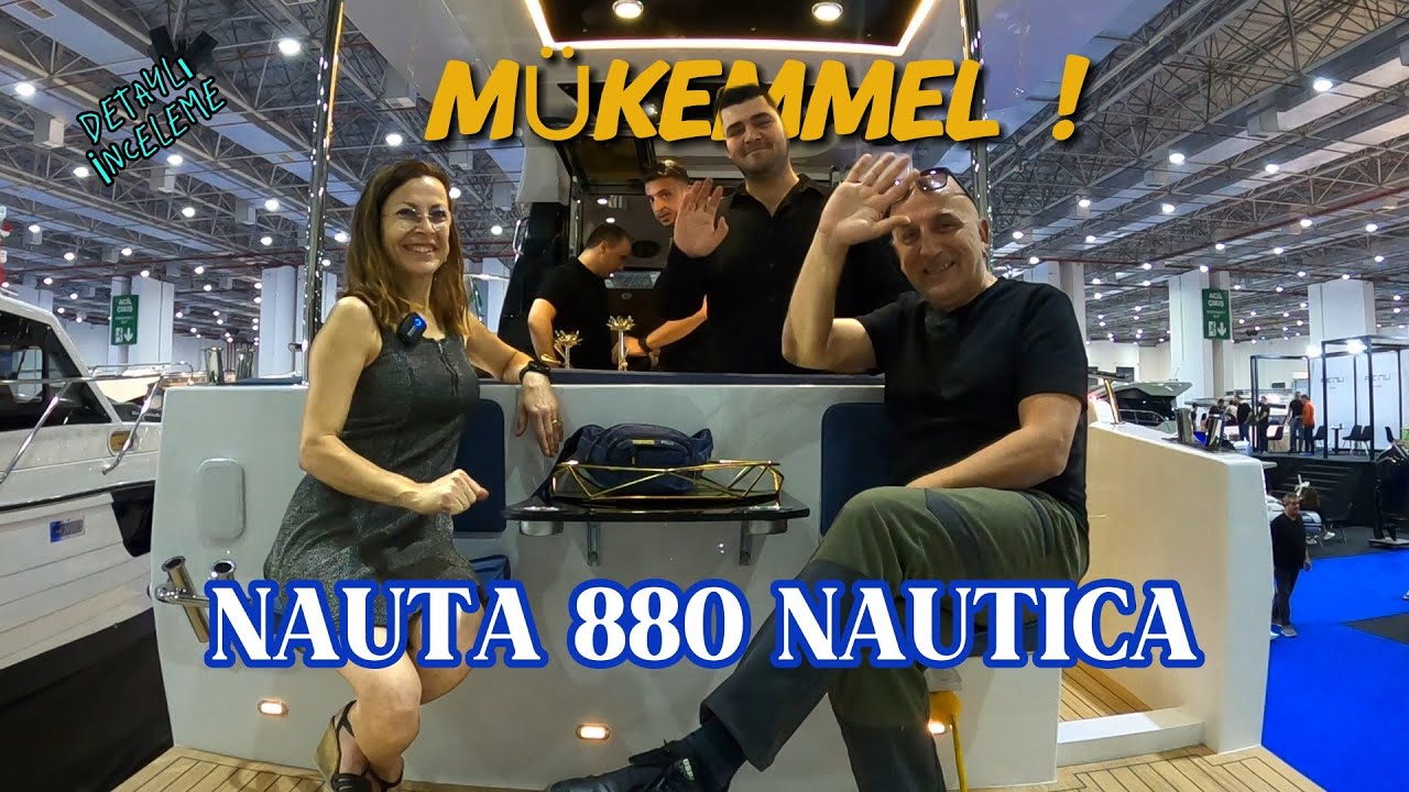 (B:66) YİNE FENA İNCELEDİK! - NAUTA 880 NAUTICA