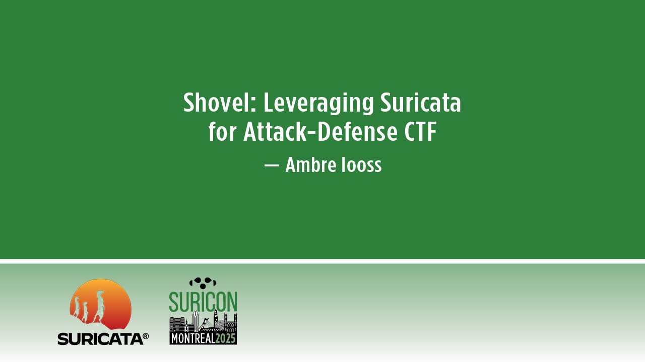 SuriCon 2025 | Shovel: Использование Suricata для CTF-соревнований типа &laquo;атака-защита&raquo;