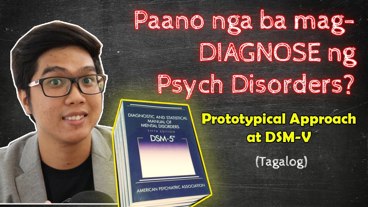 Why and HOW TO DIAGNOSE Psych DISORDERS | Abnormal Psychology | Tagalog
